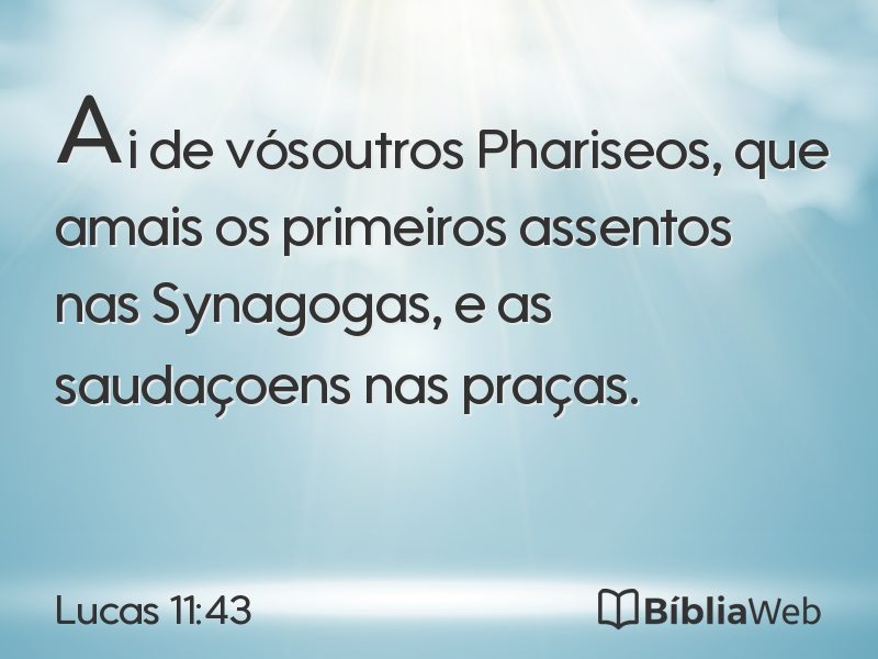 Lucas 11:43 em imagem para compartilhar