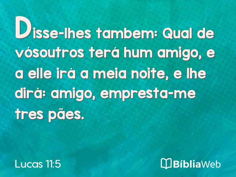 Lucas 11:5 em imagem para compartilhar