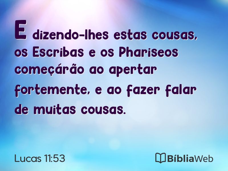 Lucas 11:53 em imagem para compartilhar