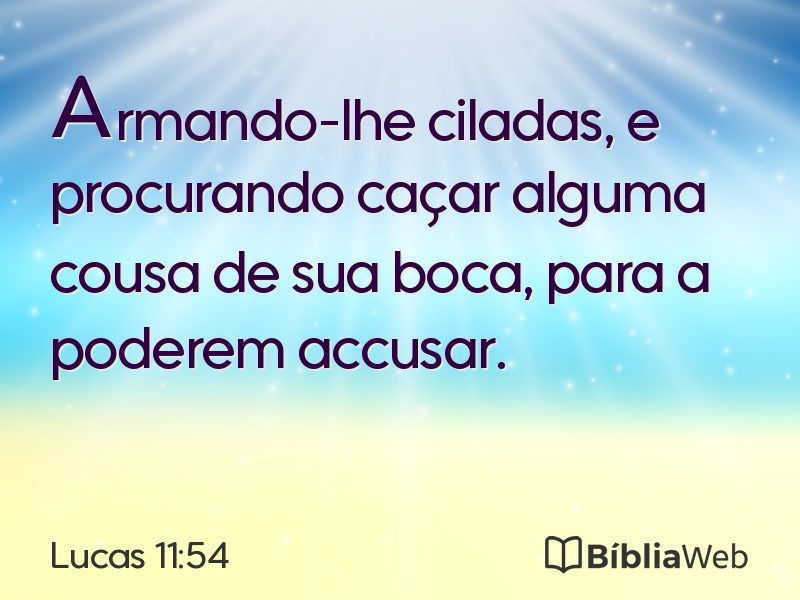 Lucas 11:54 em imagem para compartilhar