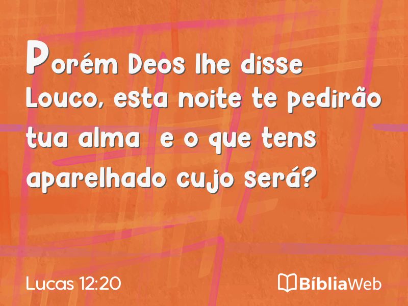 Lucas 12:20 em imagem para compartilhar
