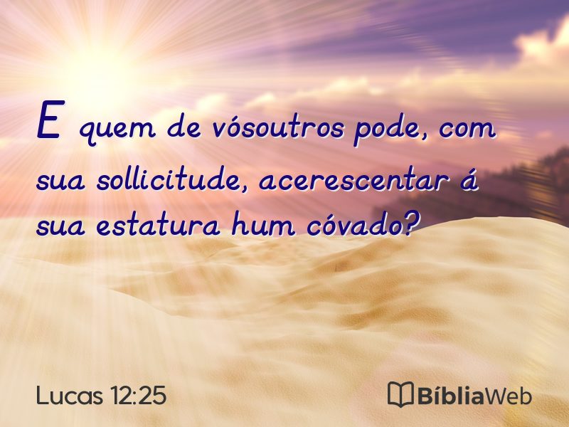 Lucas 12:25 em imagem para compartilhar