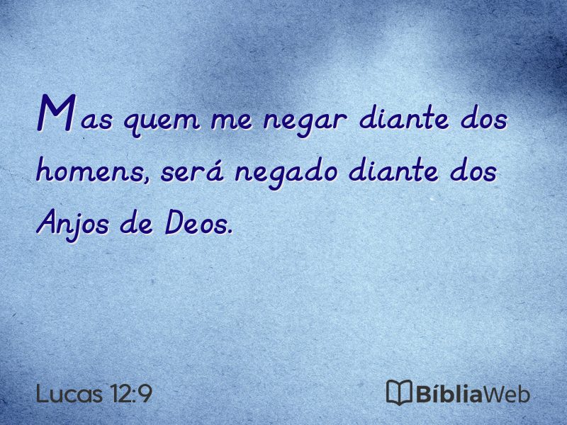Lucas 12:9 em imagem para compartilhar