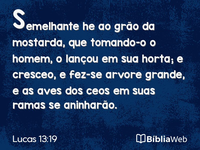 Lucas 13:19 em imagem para compartilhar