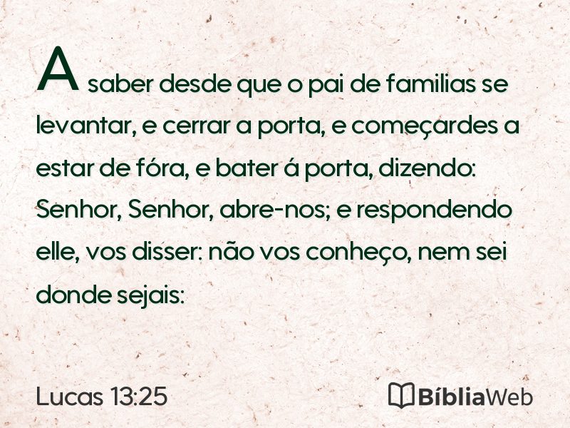 Lucas 13:25 em imagem para compartilhar