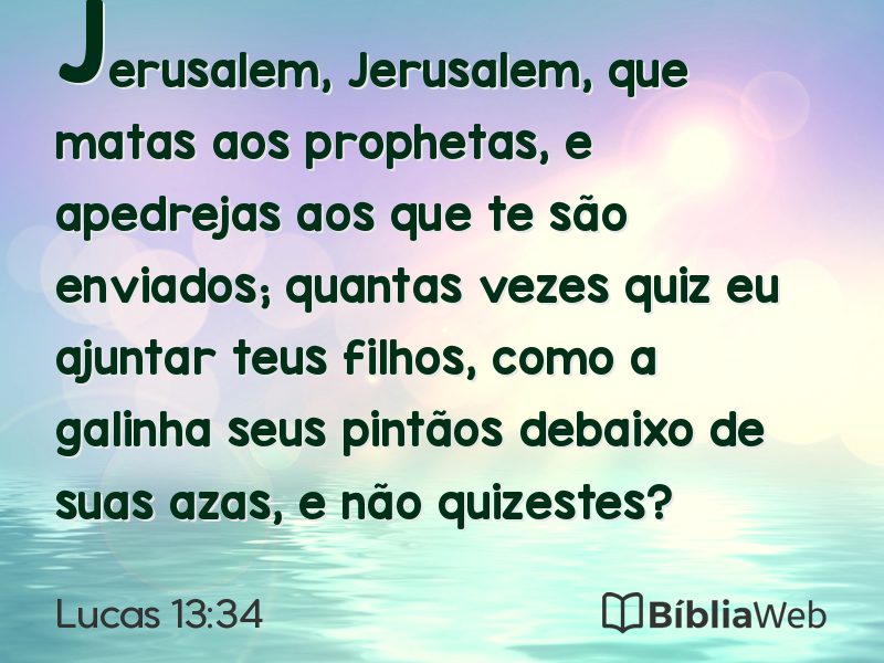 Lucas 13:34 em imagem para compartilhar