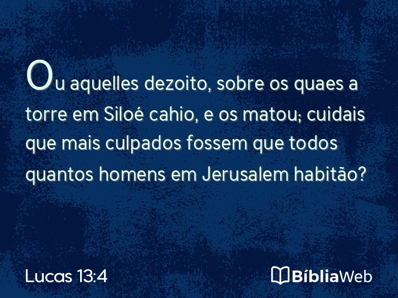 Lucas 13:4 em imagem para compartilhar