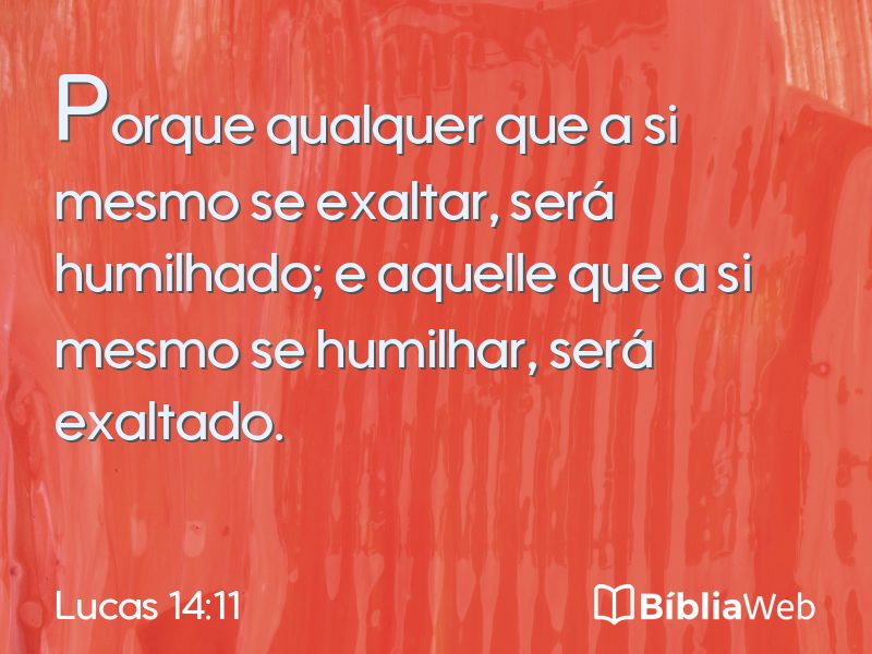 Lucas 14:11 em imagem para compartilhar