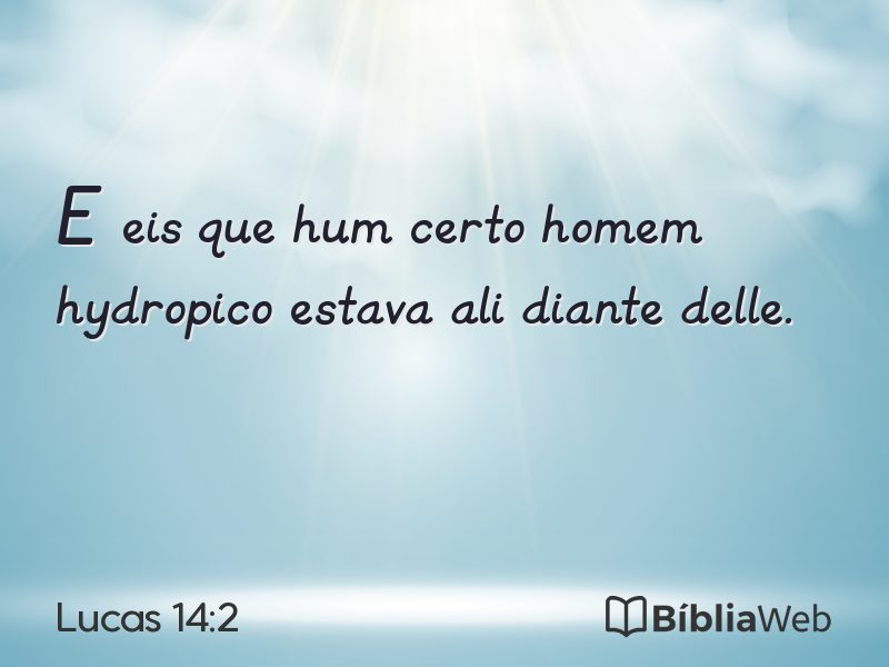 Lucas 14:2 em imagem para compartilhar