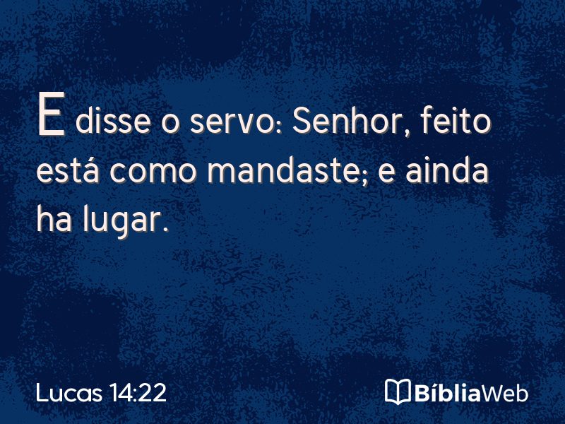 Lucas 14:22 em imagem para compartilhar