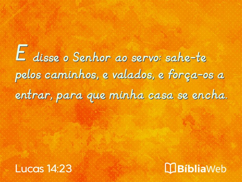 Lucas 14:23 em imagem para compartilhar