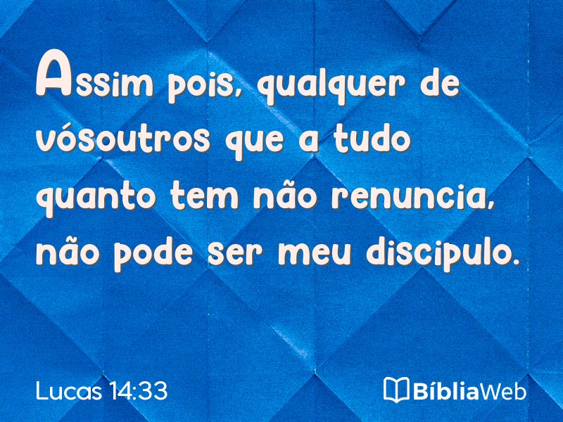 Lucas 14:33 em imagem para compartilhar