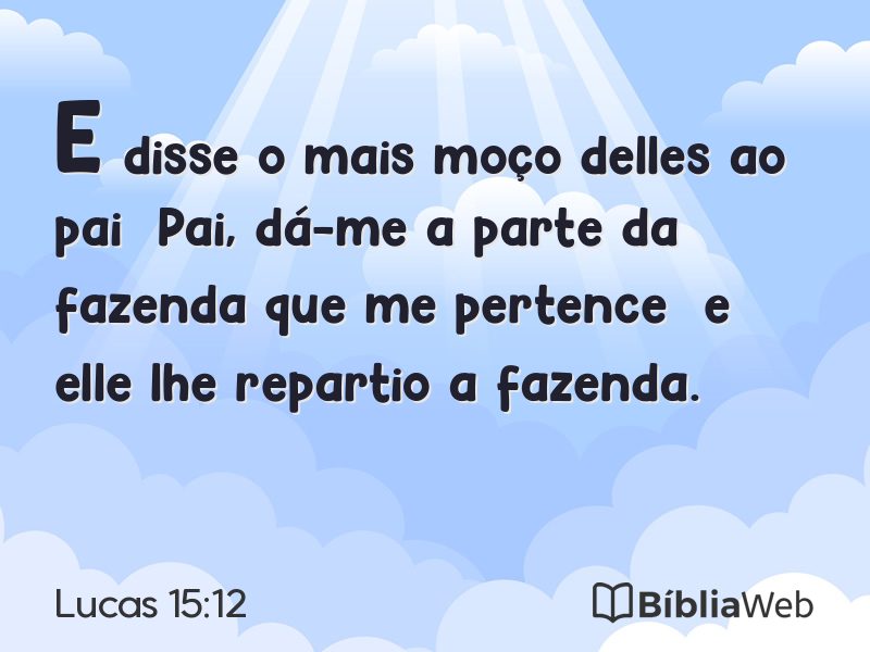Lucas 15:12 em imagem para compartilhar