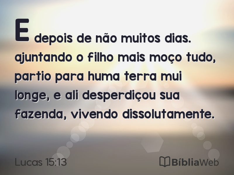 Lucas 15:13 em imagem para compartilhar