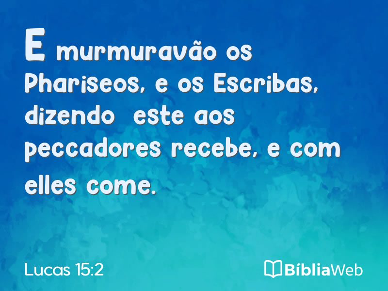 Lucas 15:2 em imagem para compartilhar