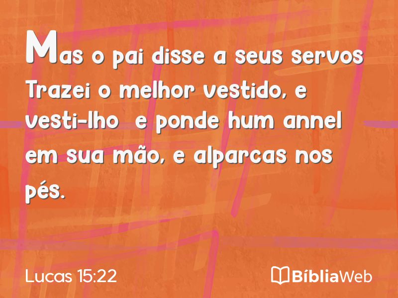 Lucas 15:22 em imagem para compartilhar