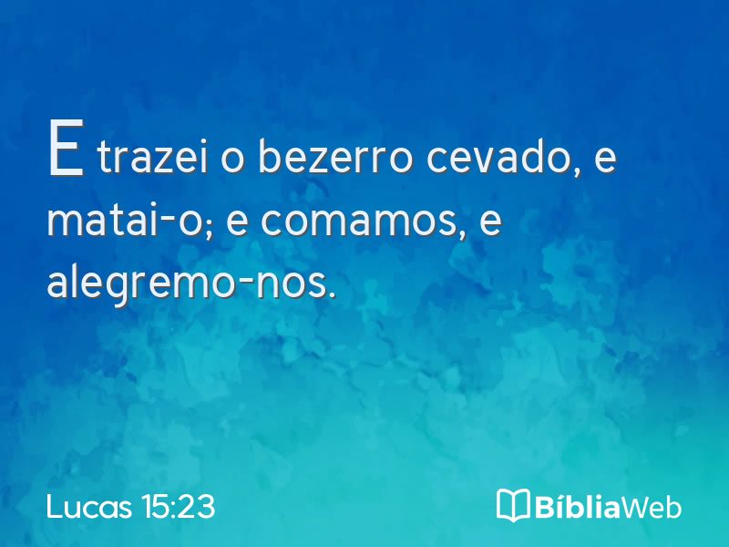 Lucas 15:23 em imagem para compartilhar