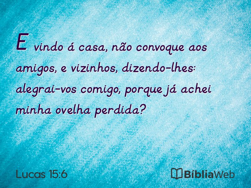 Lucas 15:6 em imagem para compartilhar