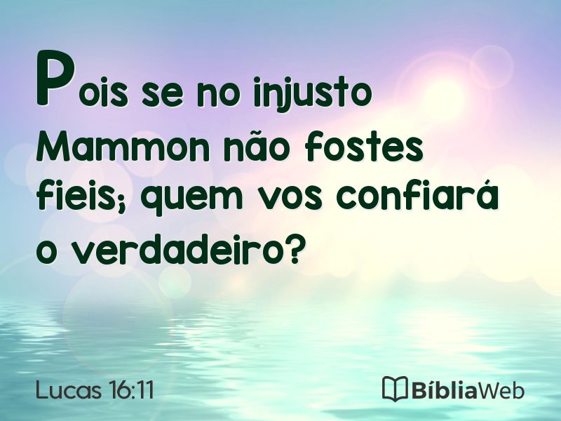 Lucas 16:11 em imagem para compartilhar