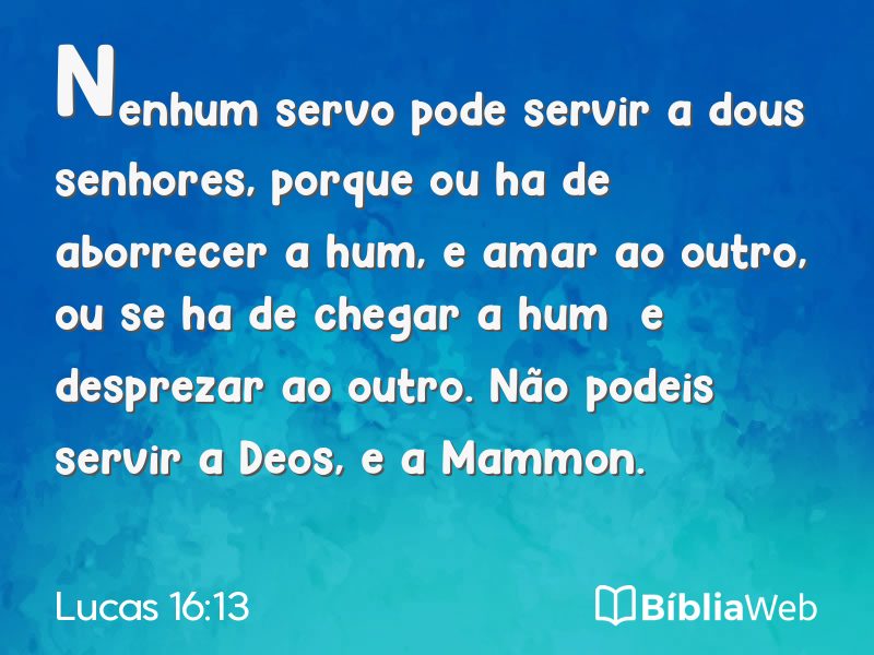 Lucas 16:13 em imagem para compartilhar