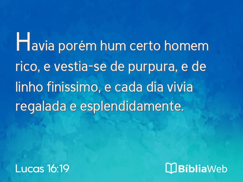 Lucas 16:19 em imagem para compartilhar