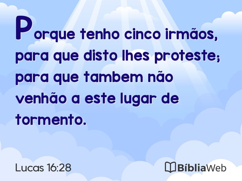 Lucas 16:28 em imagem para compartilhar