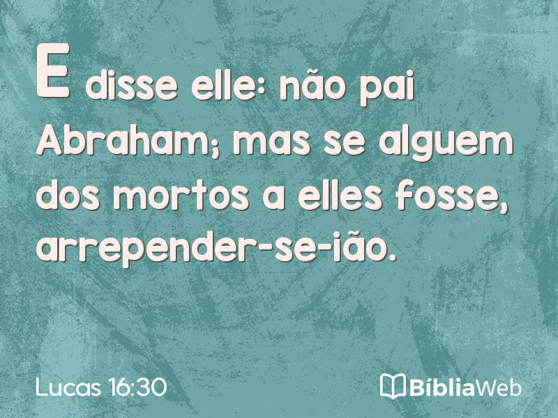 Lucas 16:30 em imagem para compartilhar