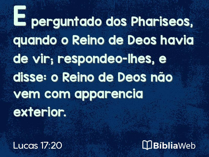 Lucas 17:20 em imagem para compartilhar