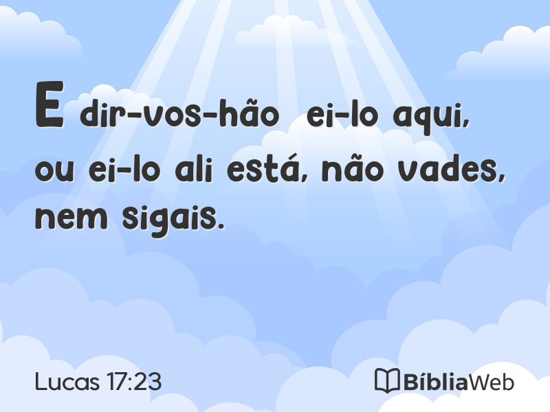Lucas 17:23 em imagem para compartilhar