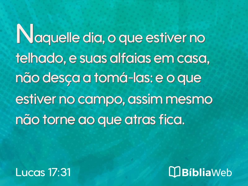 Lucas 17:31 em imagem para compartilhar