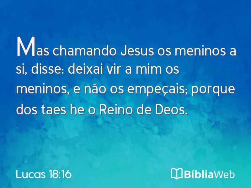 Lucas 18:16 em imagem para compartilhar