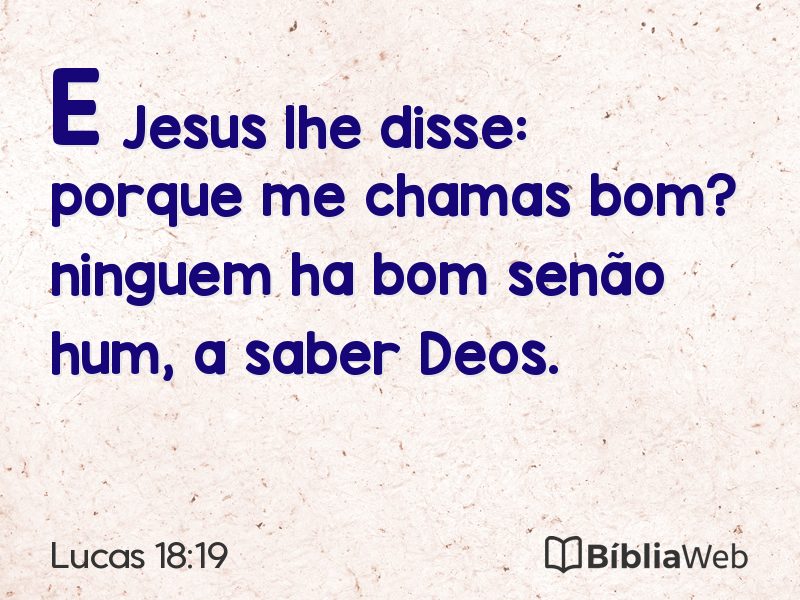 Lucas 18:19 em imagem para compartilhar