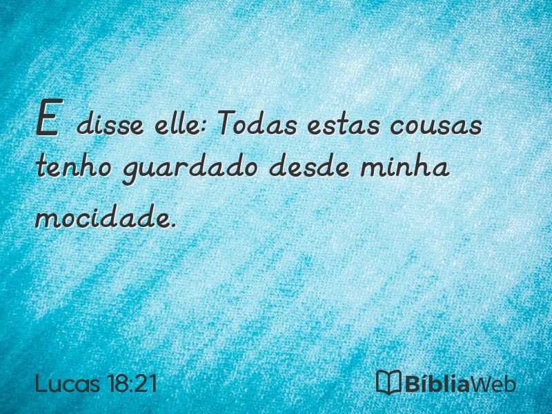 Lucas 18:21 em imagem para compartilhar
