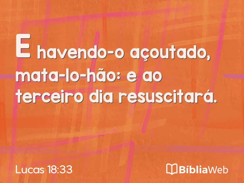 Lucas 18:33 em imagem para compartilhar