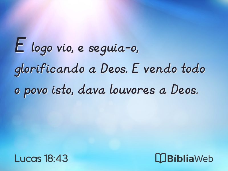 Lucas 18:43 em imagem para compartilhar