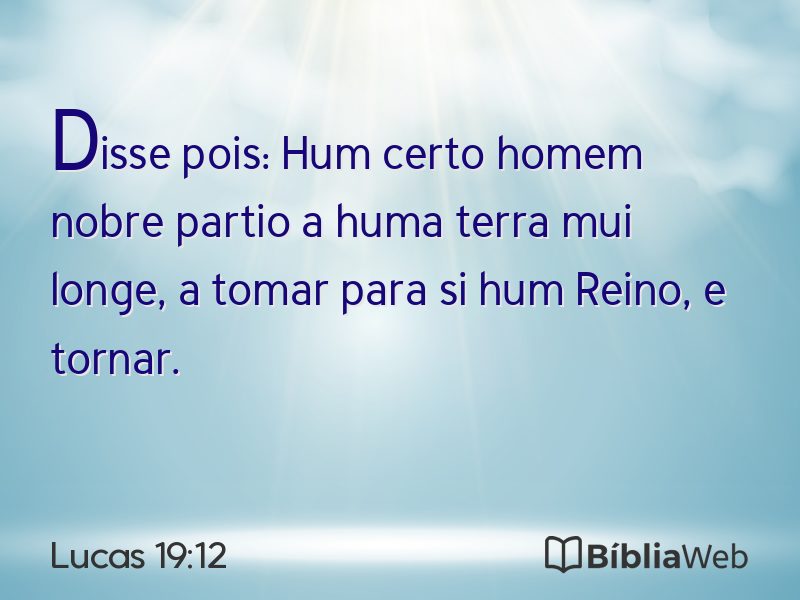 Lucas 19:12 em imagem para compartilhar