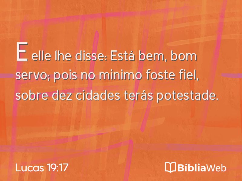 Lucas 19:17 em imagem para compartilhar