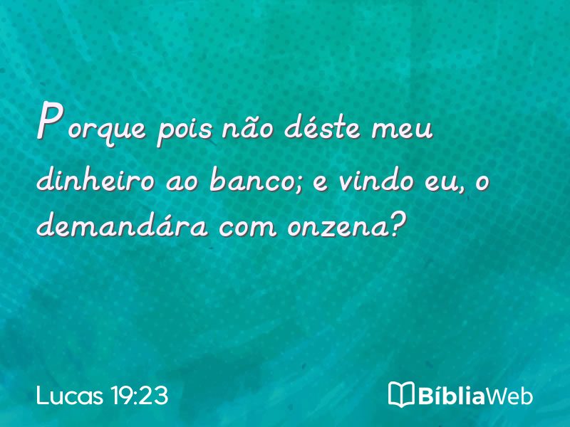 Lucas 19:23 em imagem para compartilhar