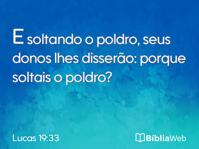 Lucas 19:33 em imagem para compartilhar