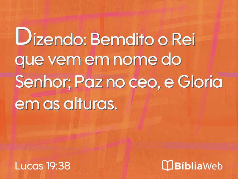 Lucas 19:38 em imagem para compartilhar