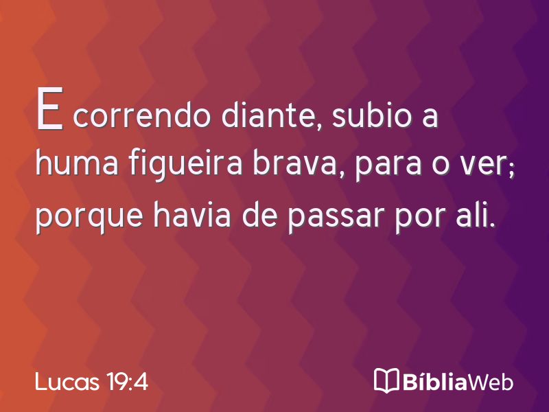 Lucas 19:4 em imagem para compartilhar