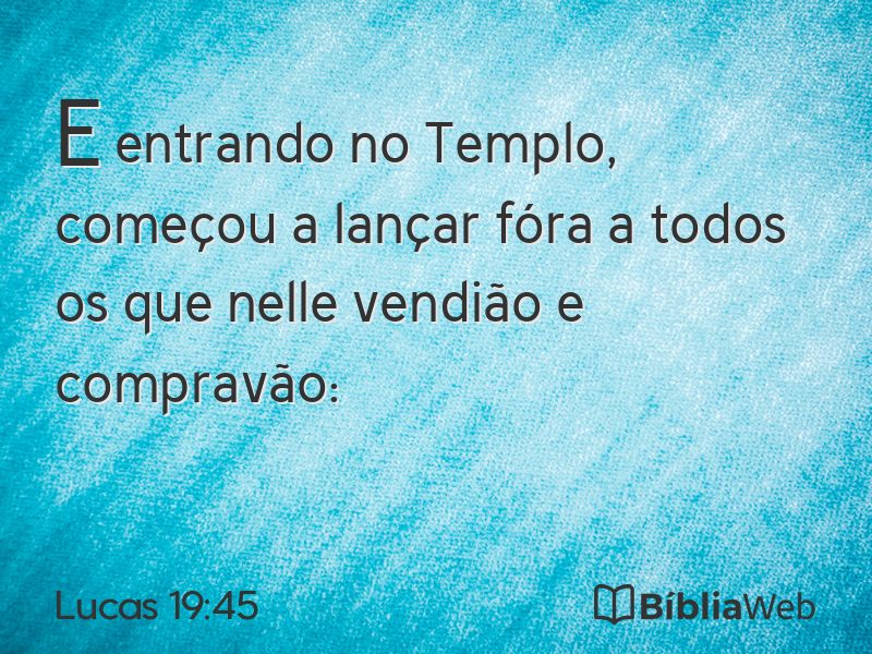 Lucas 19:45 em imagem para compartilhar