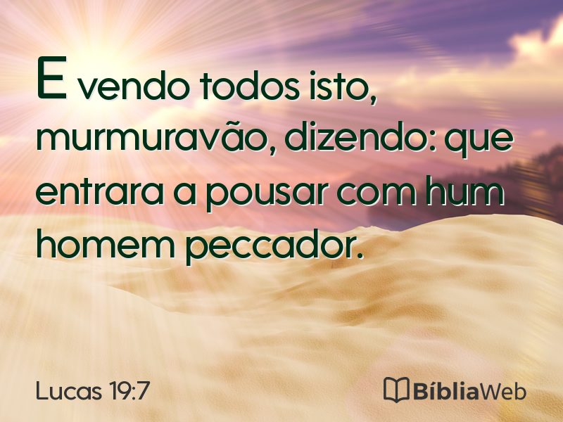 Lucas 19:7 em imagem para compartilhar