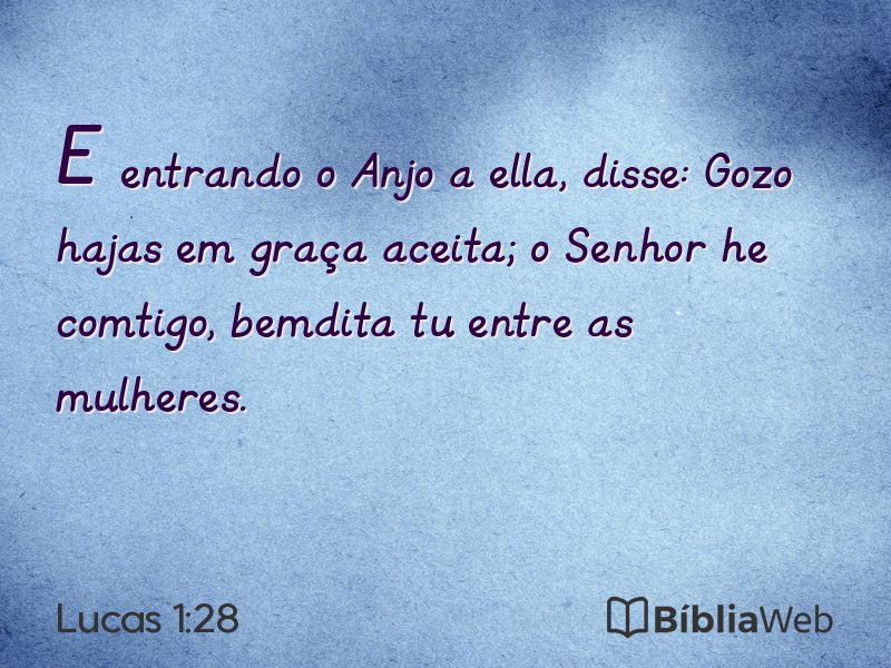 Lucas 1:28 em imagem para compartilhar