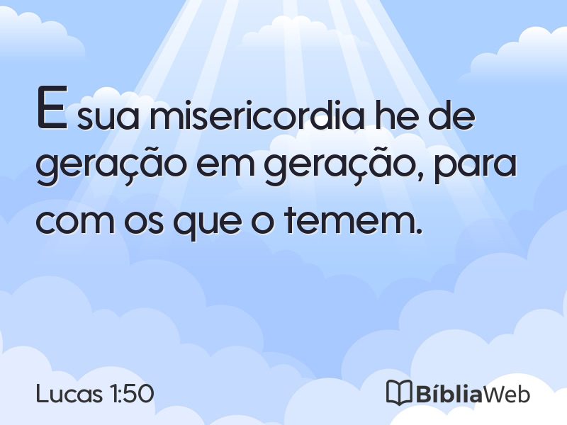 Lucas 1:50 em imagem para compartilhar