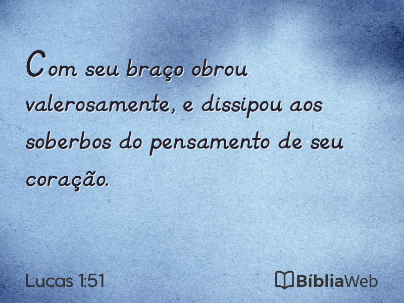 Lucas 1:51 em imagem para compartilhar