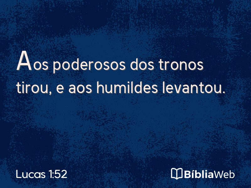 Lucas 1:52 em imagem para compartilhar