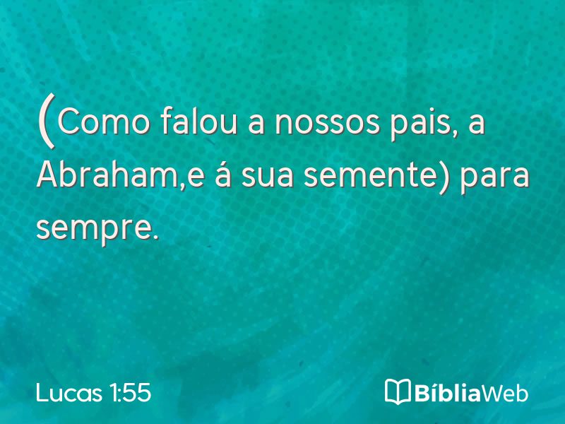Lucas 1:55 em imagem para compartilhar