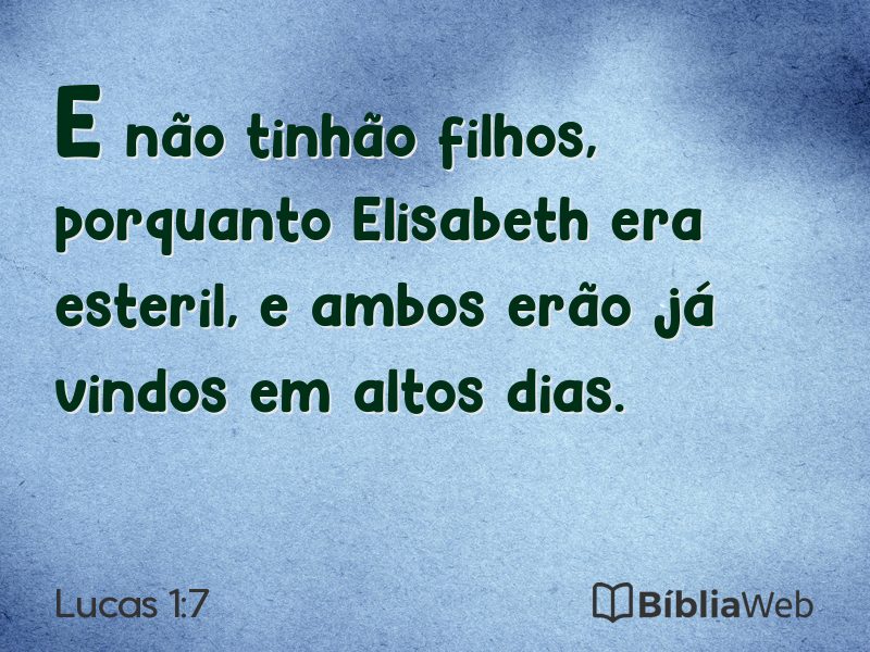 Lucas 1:7 em imagem para compartilhar