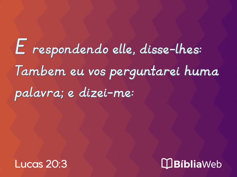 Lucas 20:3 em imagem para compartilhar